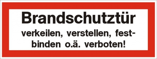 Schild Brandschutztür selbstklebende Folie nach DIN verkeilen, verstellen...